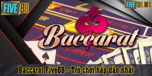 Baccarat Five88